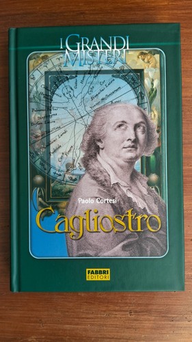 Cagliostro maestro illuminato - cagliostro.,