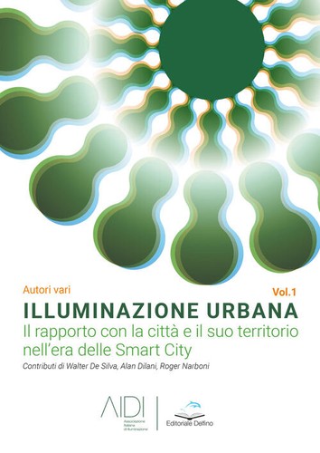 Illuminazione urbana vol 1 - urbana., vol.
