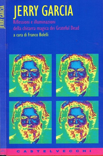 Jerry garcia riflessioni e - garcia.,